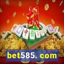 bet585. com